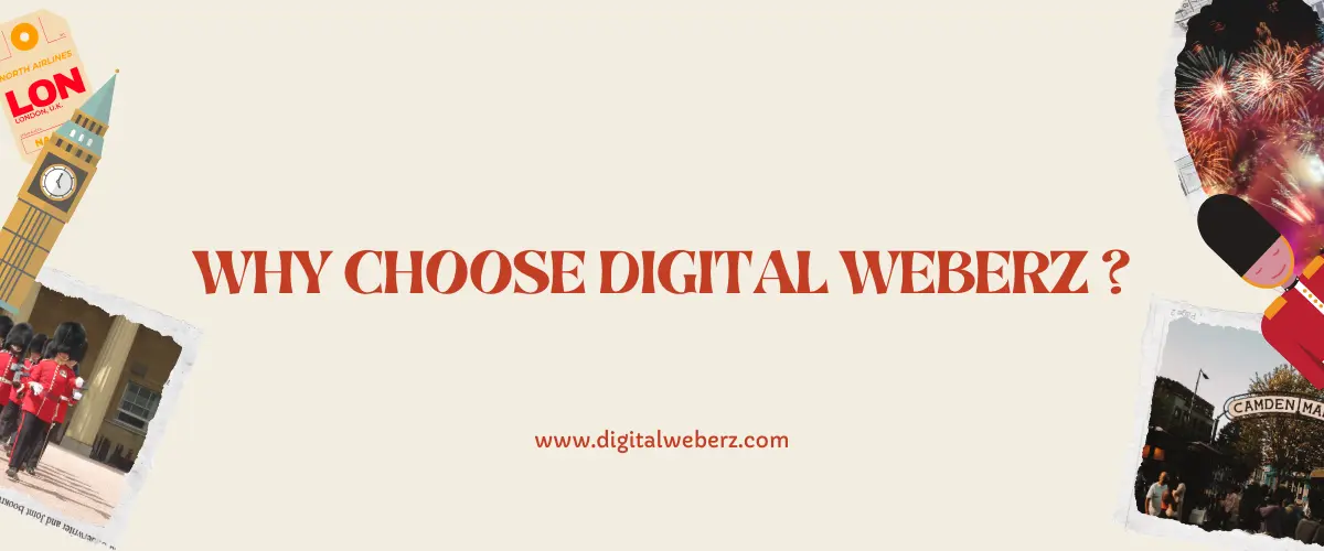 Why Choose Digital Weberz